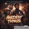Hardest Things (feat. Kiddo K) - Single