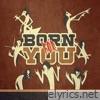 Born for You - Single