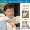 Daniel O'donnell - I Need You / Don't Forget to Remember