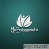 Yo Protagonista - Single
