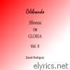Celebrando Himnos de Gloria, Vol. II