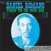 Daniel Romano - Workin' for the Music Man