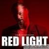 Red Light - Single