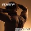 Sweating U Off - Single
