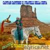 Il trombettiere di Custer (feat. Sabba & Cristian Vollaro) [Capitan Capitone & i Fratelli della Costa, Remastered] - Single