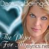Danielle Bollinger - The Place for My Heart