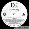 Bad Girl / Damaged - EP