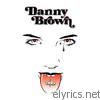 Danny Brown - XXX (Deluxe Version)