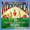 Taking Woodstock (Original Motion Picture Score)