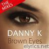 Brown Eyes - The Mixes - EP