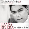Canciones de Amor: Danny Rivera