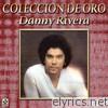 Danny Rivera Coleccion De Oro, Vol. 2 - Para Decir Adios