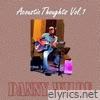 Acoustic Thoughts, Vol. 1