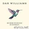 Hummingbird Highway - Single