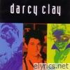 Darcy Clay - Jesus I Was Evil