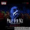 Pray for Me (Gbadura Fun Mi) [feat. The Soweto Gospel Choir] - Single