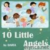 10 Little Angels - Single