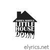 Little House Down - Single