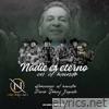 Nadie Es Eterno en el Mundo (Norteña) [feat. Oro Negro Música Norteña] - Single