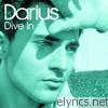 Darius - Dive In