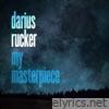 Darius Rucker - My Masterpiece - Single