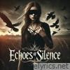 Echoes of Silence - Single