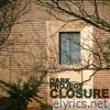 Closure - Single
