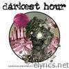 Darkest Hour - Godless Prophets and the Migrant Flora