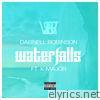 Waterfalls (feat. K-Major) - Single