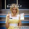 Bad Day - EP