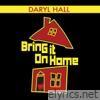 Bring It on Home - Single