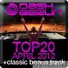 Dash Berlin Top 20 - April 2012 (Classic Bonus Track Version)