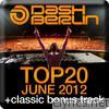 Dash Berlin Top 20 - June 2012 (Bonus Track Version)