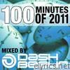 100 Minutes of 2011 (Selected and Mixed by Dash Berlin)