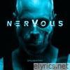 NERVOUS - Single