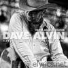 Dave Alvin - From an Old Guitar: Rare and Unreleased Recordings