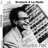 Brubeck a la Mode