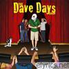 The Dave Days Show
