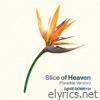 Slice of Heaven (Paradise Version) - Single