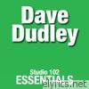 Dave Dudley: Studio 102 Essentials