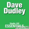 Studio 102 Essentials: Dave Dudley (Re-Recorded Versions)
