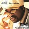Dave Hollister - Dave Hollister - The Definitive Collection (Explicit Version)