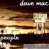 Dave Mac - People Say - Single
