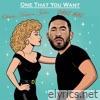 One That You Want - Single