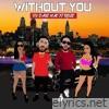 Without You - Single