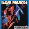 Dave Mason: Certified Live