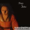 Tears and Ashes - EP