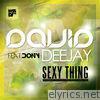 Sexy Thing (feat. Dony)