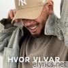 Hvor Vi Var - Single