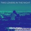 Two Lovers in the Night - Single